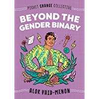 Beyond the Gender Binary (Pocket Change Collective) (English Edition)
